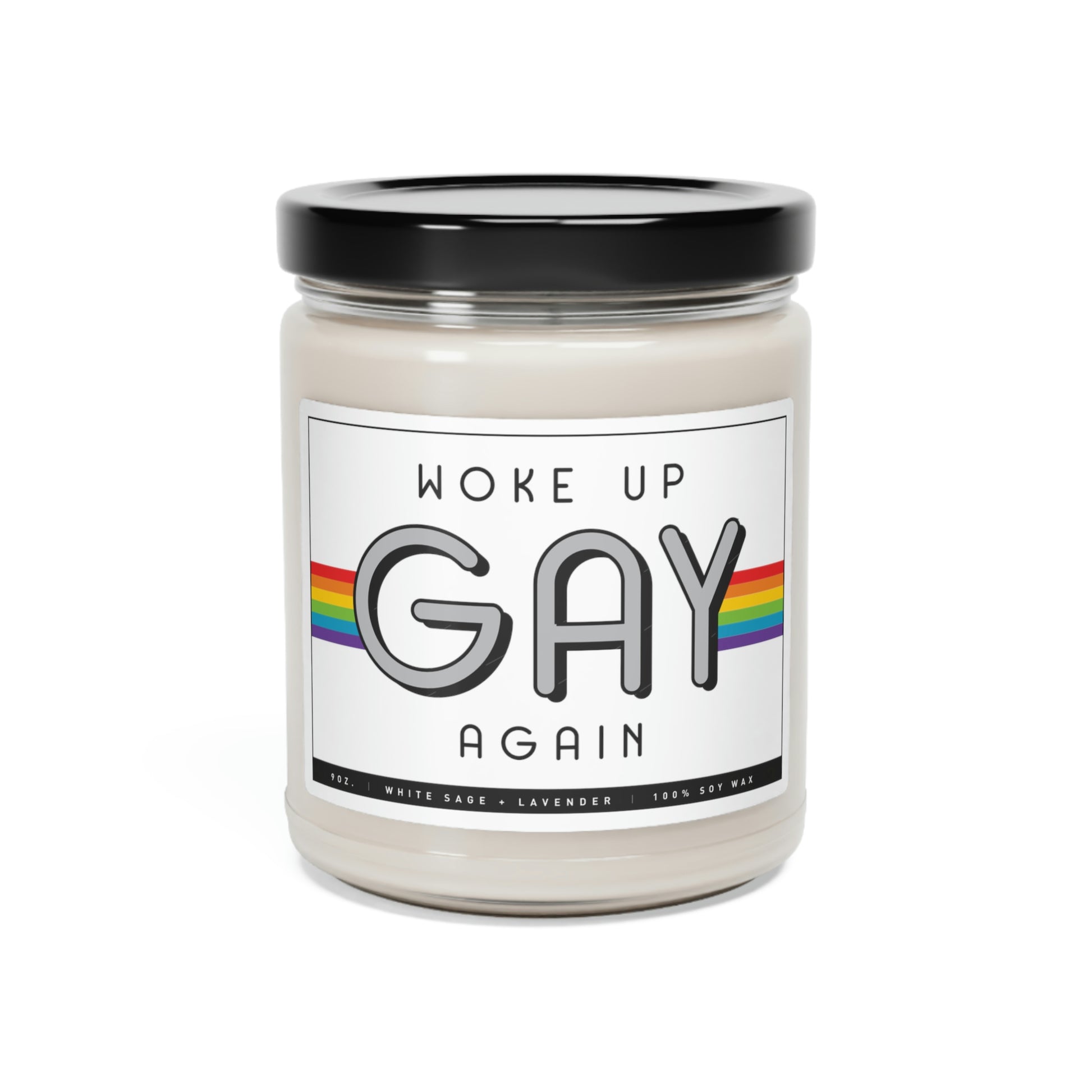 Woke Up Gay Again Candle