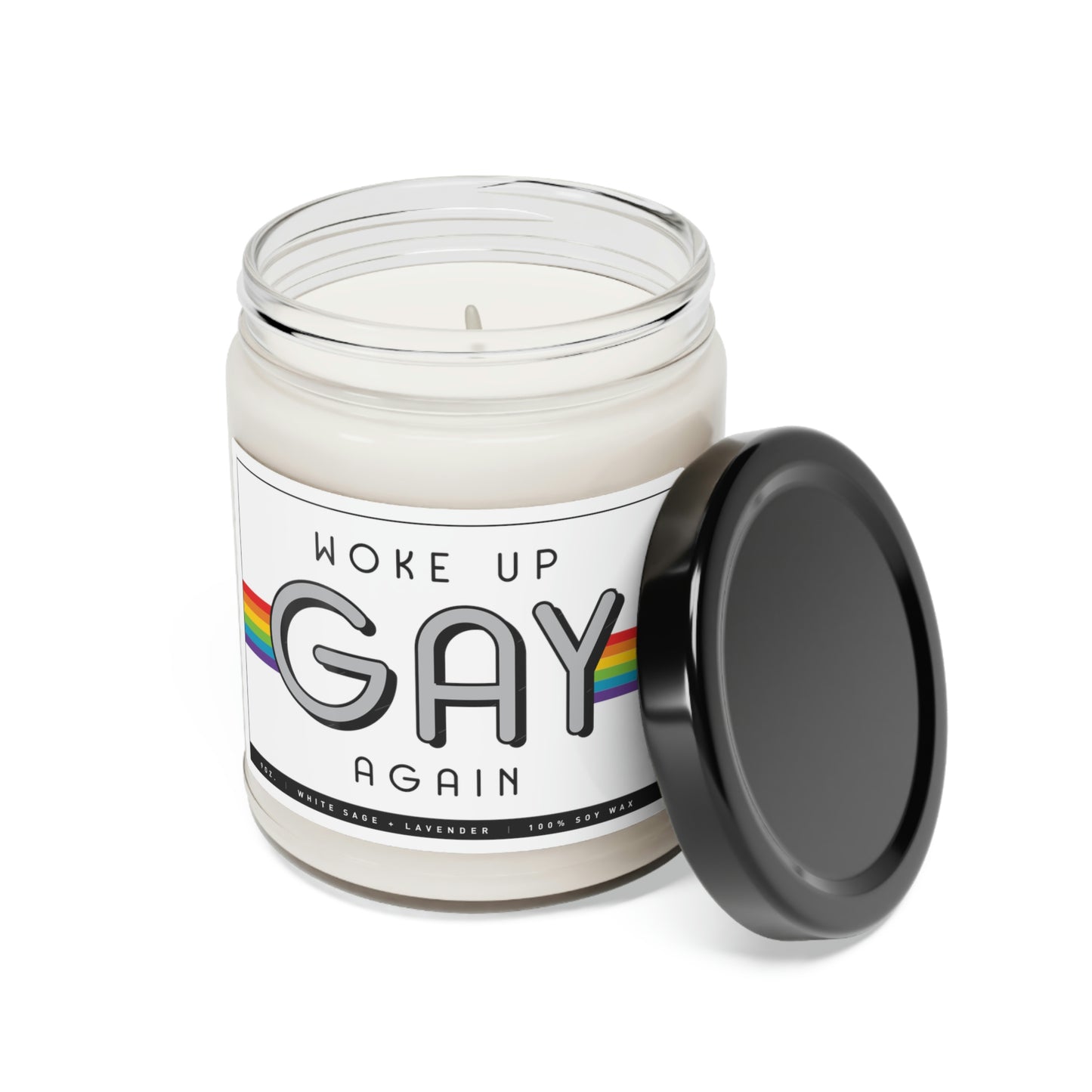 Woke Up Gay Again 9oz Soy Candle