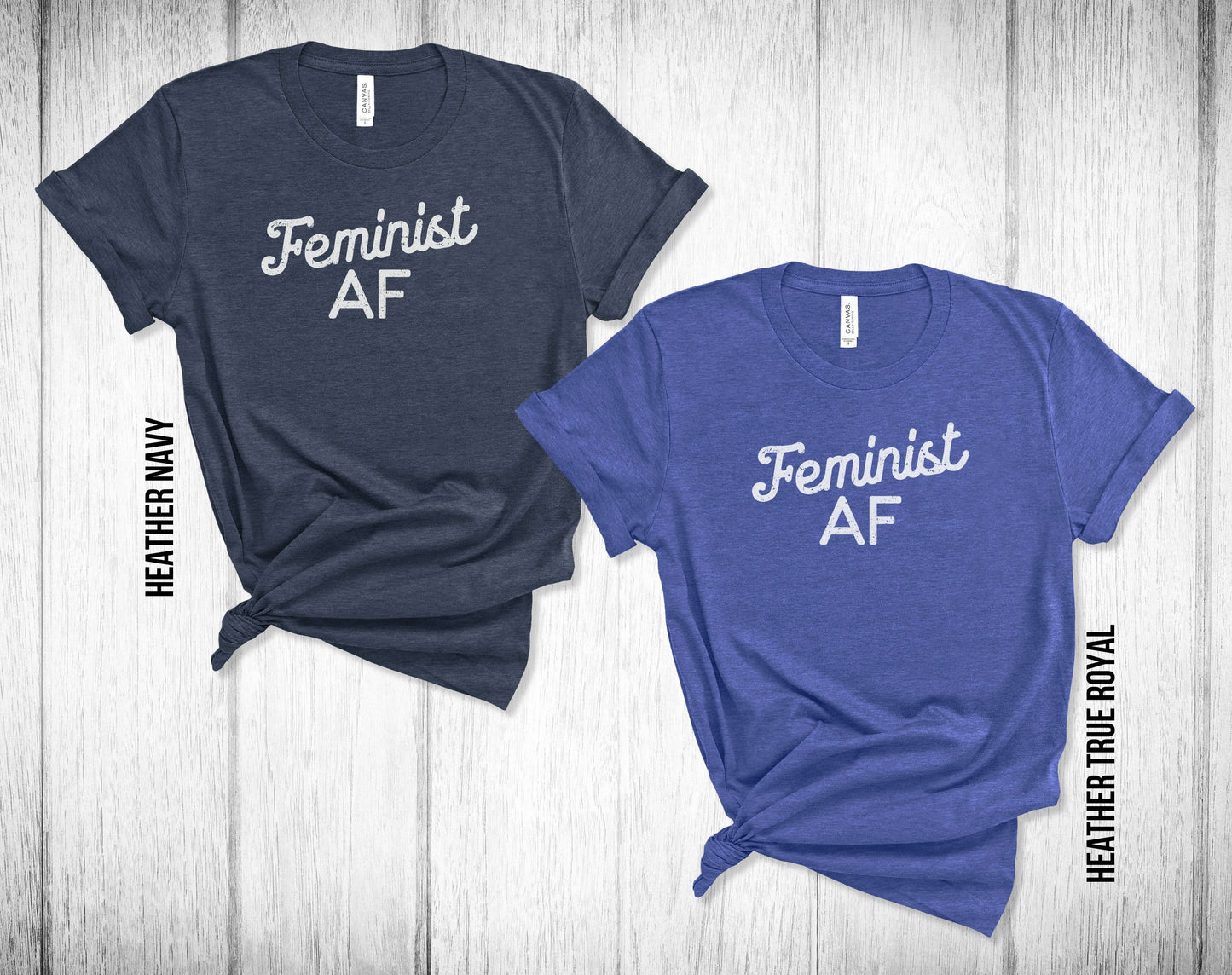 Feminist AF Unisex Tee - Women's History Month