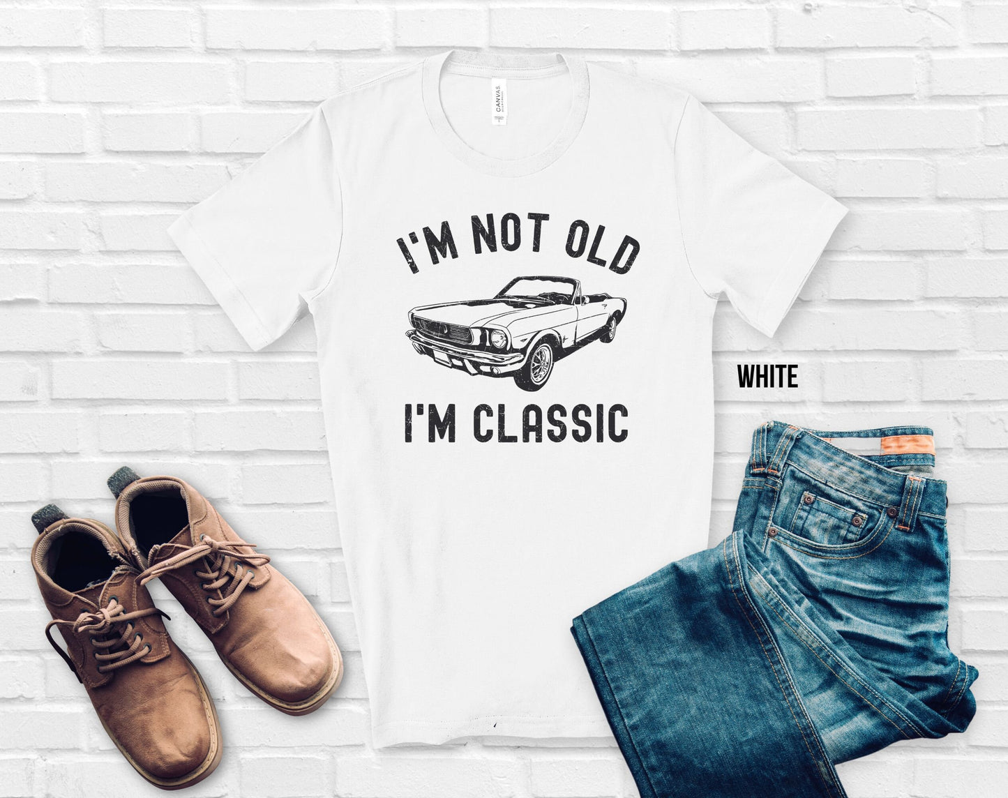 I'm Not Old I'm Classic Unisex Tee