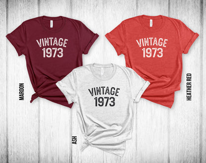 50th Birthday Unisex Tee - Vintage 1973