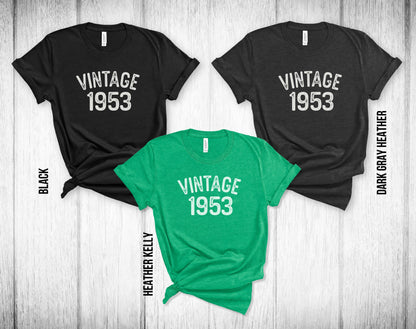 70th Birthday Unisex Tee - Vintage 1953