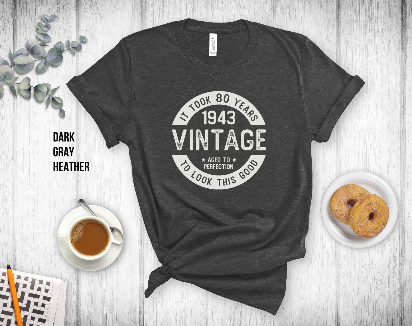 80th Birthday Unisex Tee, 1943 Shirt