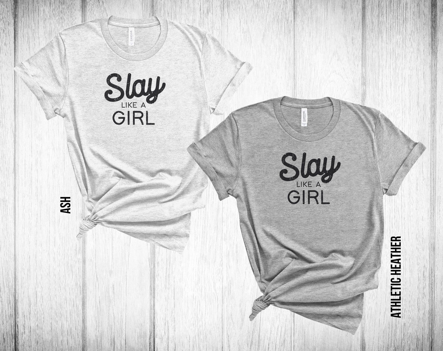 Slay Like a Girl Unisex Tee