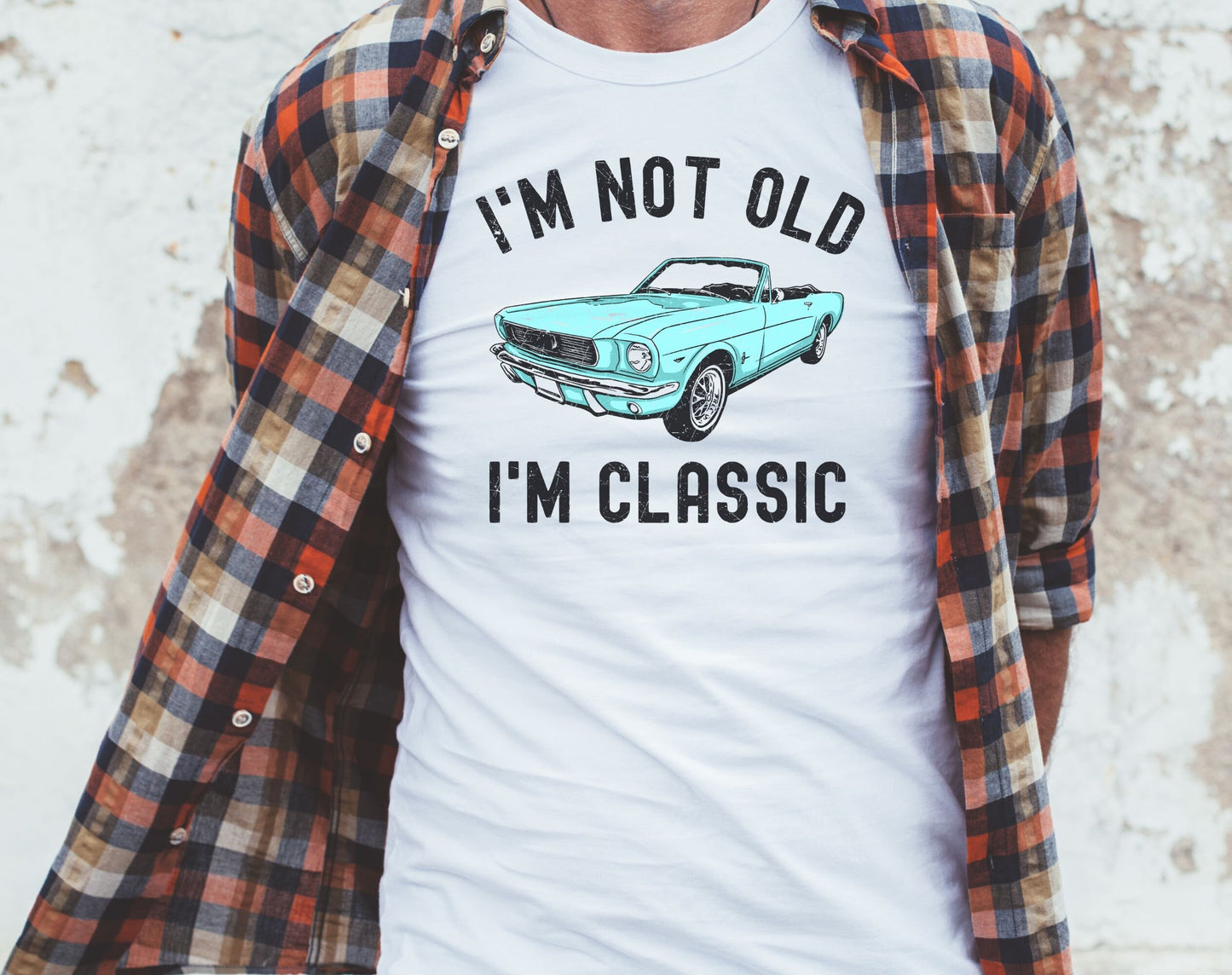 I'm Not Old I'm Classic Unisex Tee