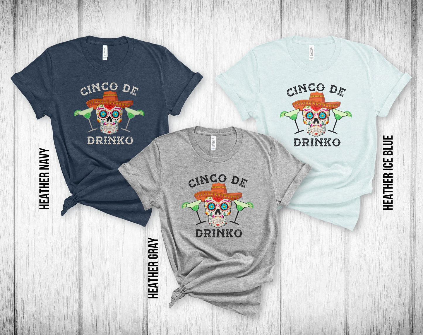 Cinco De Drinko Unisex Tee - Cinco De Mayo