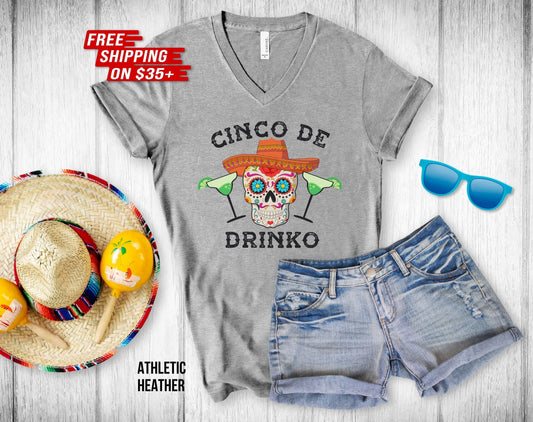 Cinco De Drinko V-Neck Unisex Tee - Cinco De Mayo