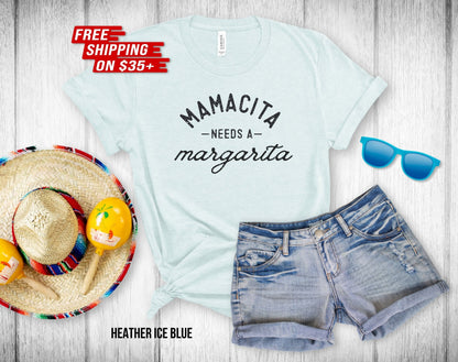 Mamacita Needs a Margarita Unisex Tee - Cinco De Mayo - Mothers Day