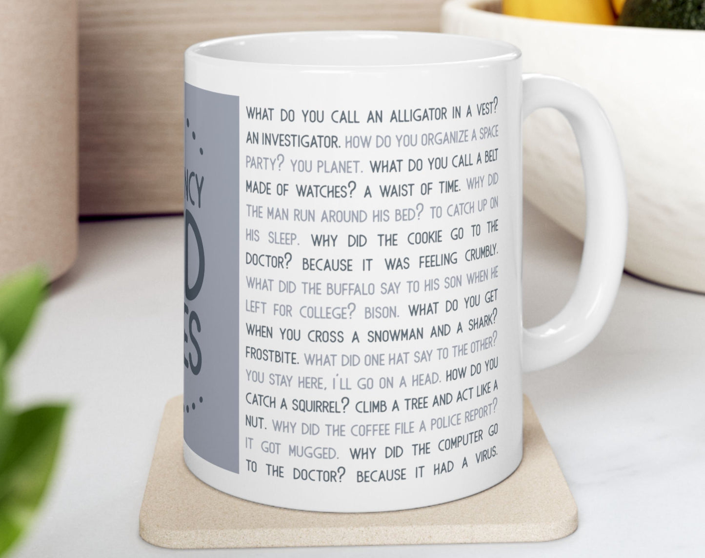 Dad Joke Coffee Mug