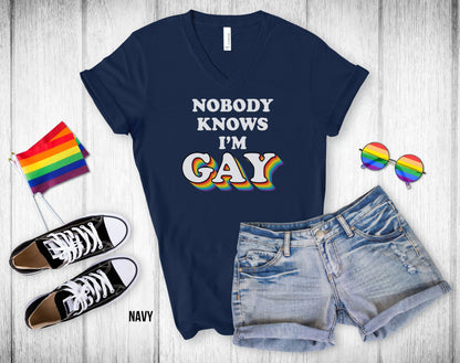 Nobody Knows I'm Gay - Unisex V-Neck Tee