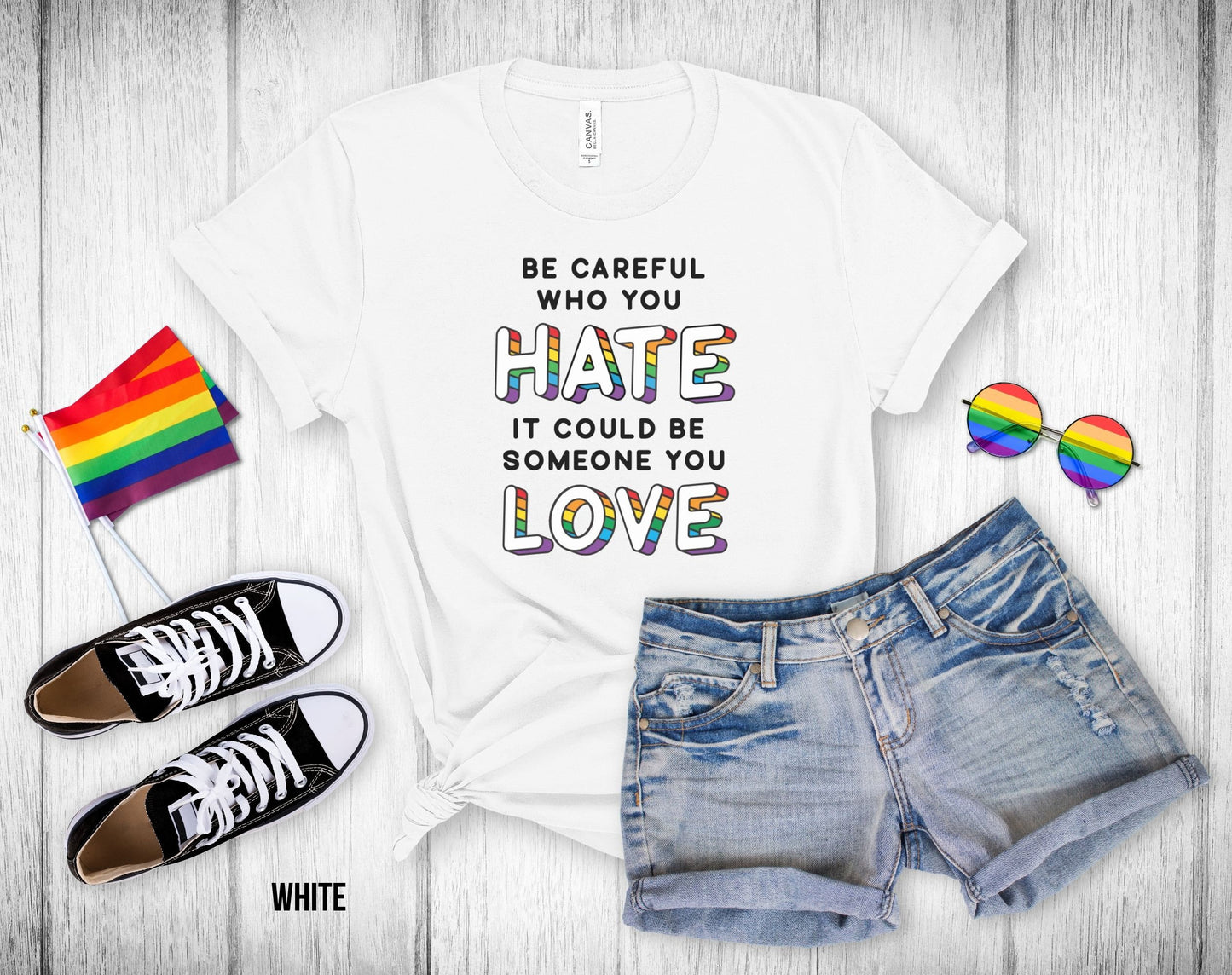 Be Careful who you Hate it Could be Someone you Love - 3D Text - Unisex Tee